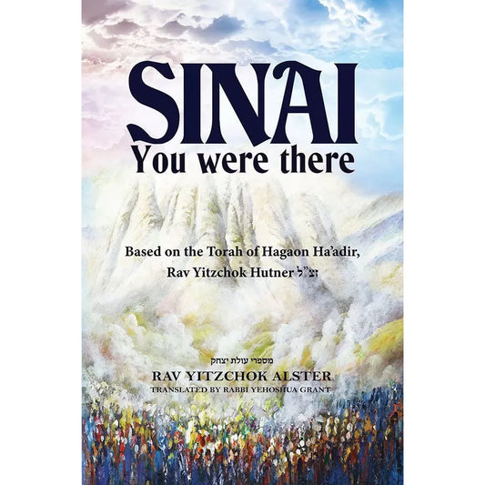 Sinai, You were there