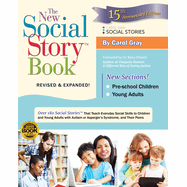 The New Social Story Book, Revised and Expanded 15th Anniversary Edition