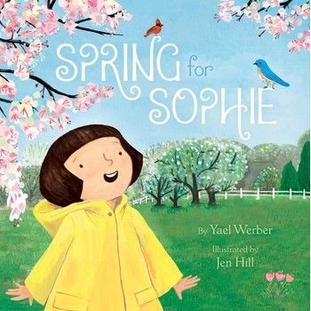 Spring for Sophie - Hardcover