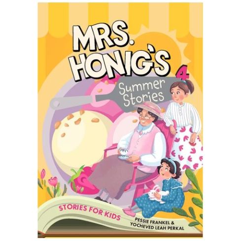 Mrs. Honig's Cakes #4: Summer Stories