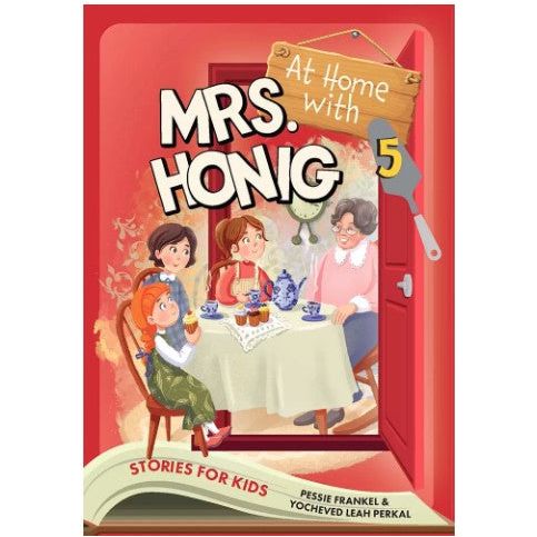 Mrs. Honig's Cakes #5: At Home With Mrs. Honig