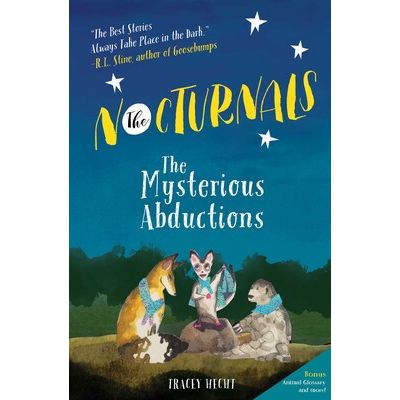 The Nocturnals Books 1: The Mysterious Abductions