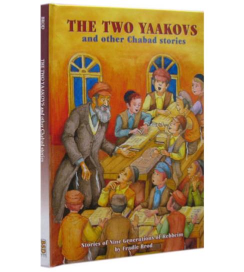The Two Yaakovs and Other Chabad Stories [Hardcover]