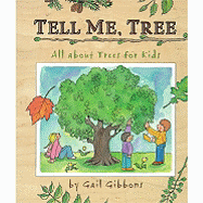 Tell Me, Tree - Hardcover