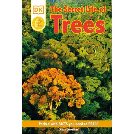DK Readers L2: The Secret Life of Trees