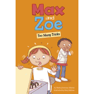 Max and Zoe: Too Many Tricks