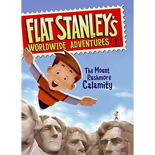 Flat Stanleys Worldwide Adventures: #01 The Mount Rushmore Calamity - 9780061429910 - Harper Collins - Menucha Classroom Solutions