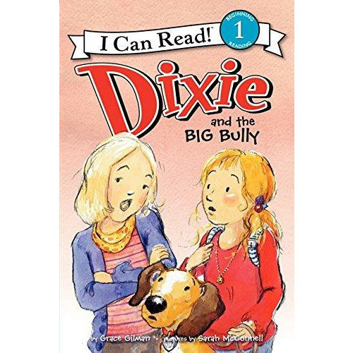 Dixie: Dixie And The Big Bully - 9780062086211 - Harper Collins - Menucha Classroom Solutions