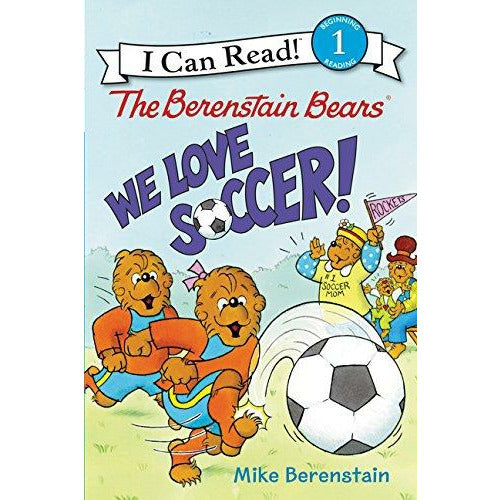Berenstain Bears: The Berenstain Bears We Love Soccer - 9780062350138 - Harper Collins - Menucha Classroom Solutions