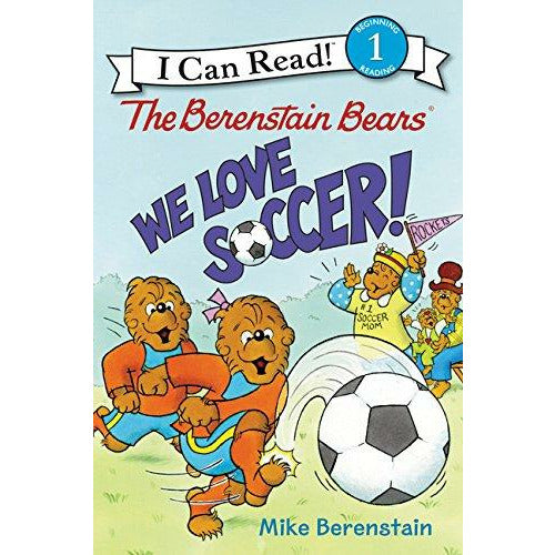 Berenstain Bears: The Berenstain Bears We Love Soccer - 9780062350145 - Harper Collins - Menucha Classroom Solutions
