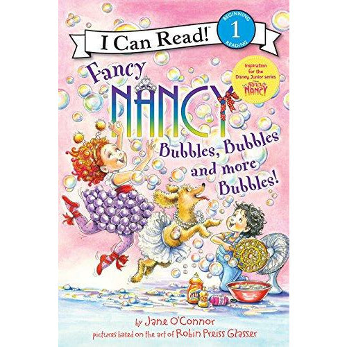 Fancy Nancy: Bubbles Bubbles And More Bubbles! - 9780062377890 - Harper Collins - Menucha Classroom Solutions
