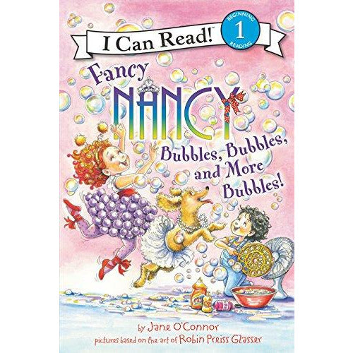 Fancy Nancy: Bubbles Bubbles And More Bubbles! - 9780062377906 - Harper Collins - Menucha Classroom Solutions