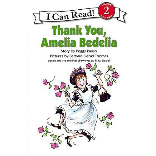Amelia Bedelia: Thank You Amelia Bedelia - 9780064441711 - Harper Collins - Menucha Classroom Solutions