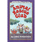 Animal Rescue Club - 9780064442244 - Harper Collins - Menucha Classroom Solutions