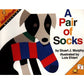A Pair Of Socks - 9780064467032 - Harper Collins - Menucha Classroom Solutions