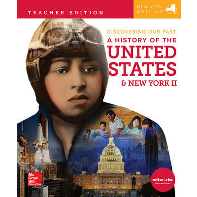 CUS New York Discovering Our Past: History of the United States and New York II Grade 8, Teacher Edition, C2TEH