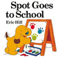 Spot Goes To School - 9780142401675 - Penguin Random House - Menucha Classroom Solutions