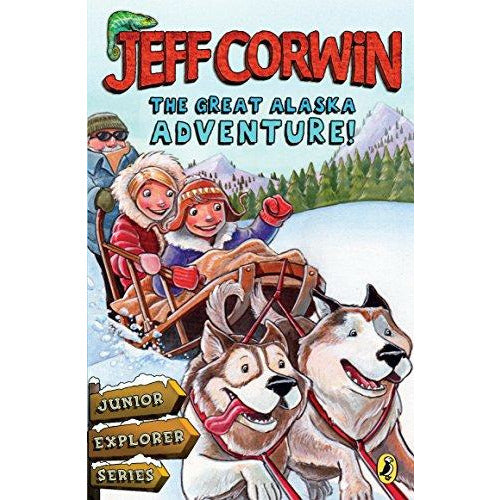 Junior Explorer Series Book 2: The Great Alaska Adventure - 9780142414095 - Penguin Random House - Menucha Classroom Solutions