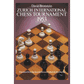Zurich International Chess Tournament, 1953 ( Dover Chess )