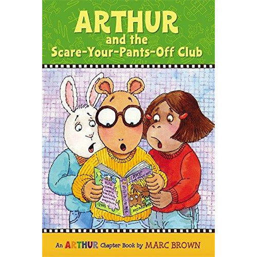 Arthur: Chapter Book #02 Arthur And The Scare Your Pants Off Club - 9780316115490 - Hachette - Menucha Classroom Solutions