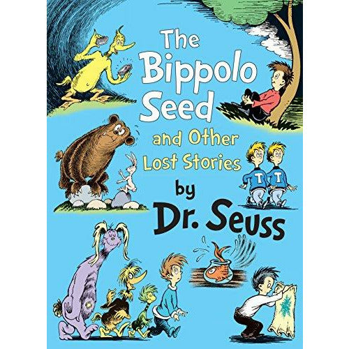 Dr. Seuss: The Bippolo Seed And Other Lost Stories - 9780375864353 - Penguin Random House - Menucha Classroom Solutions