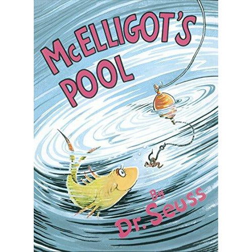 Dr. Seuss: Mcelligots Pool - 9780394800837 - Penguin Random House - Menucha Classroom Solutions