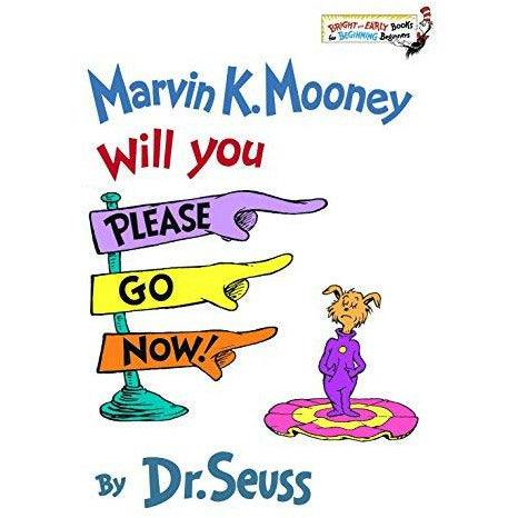 Dr. Seuss: Marvin K. Mooney Will You Please Go Now - 9780394824901 - Penguin Random House - Menucha Classroom Solutions