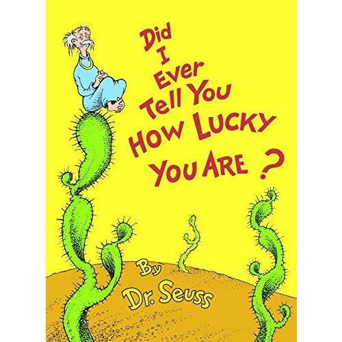 Dr. Seuss: Did I Ever Tell You How Lucky You Are - 9780394827193 - Penguin Random House - Menucha Classroom Solutions