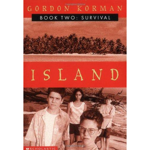 Island: #02 Survival - 9780439164573 - Scholastic - Menucha Classroom Solutions