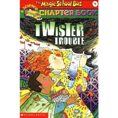 Magic School Bus Chapter Book: #05 Twister Trouble - 9780439204194 - Scholastic - Menucha Classroom Solutions