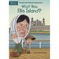 What Was Ellis Island - 9780448479156 - Penguin Random House - Menucha Classroom Solutions