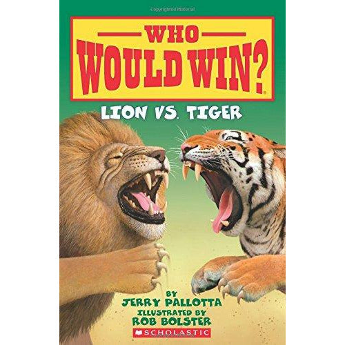 Who Would Win: Tiger Vs. Lion - 9780545175715 - Scholastic - Menucha Classroom Solutions