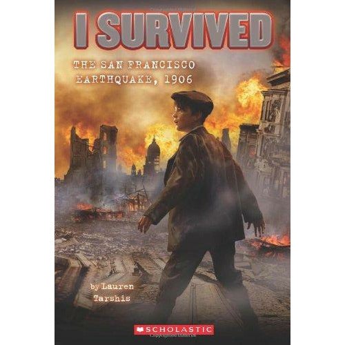 I Survived The San Francisco Earthquake 1906 - 9780545206990 - Scholastic - Menucha Classroom Solutions