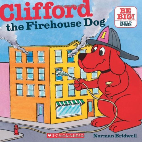 Clifford: Clifford The Firehouse Dog - 9780545215800 - Scholastic - Menucha Classroom Solutions