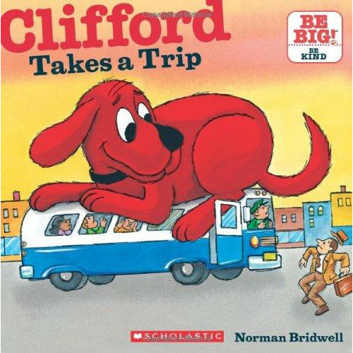 Clifford: Clifford Takes A Trip - 9780545215916 - Scholastic - Menucha Classroom Solutions