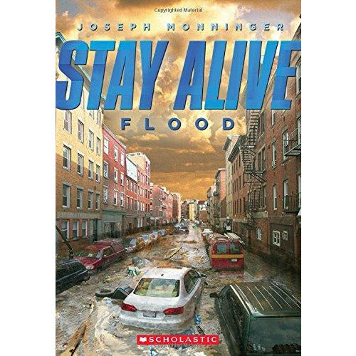 Stay Alive: Flood - 9780545563598 - Scholastic - Menucha Classroom Solutions