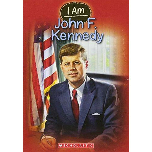 I Am: #09 John F. Kennedy - 9780545568838 - Scholastic - Menucha Classroom Solutions