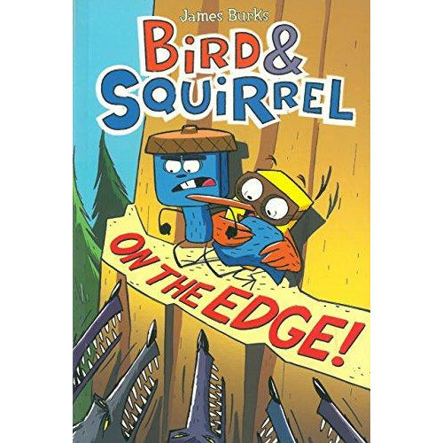 Bird And Squirrel: On The Edge - 9780545804264 - Scholastic - Menucha Classroom Solutions