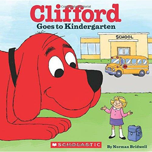 Clifford: Clifford Goes To Kindergarten - 9780545823357 - Scholastic - Menucha Classroom Solutions