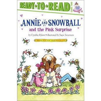 Annie and Snowball and the Pink Surprise