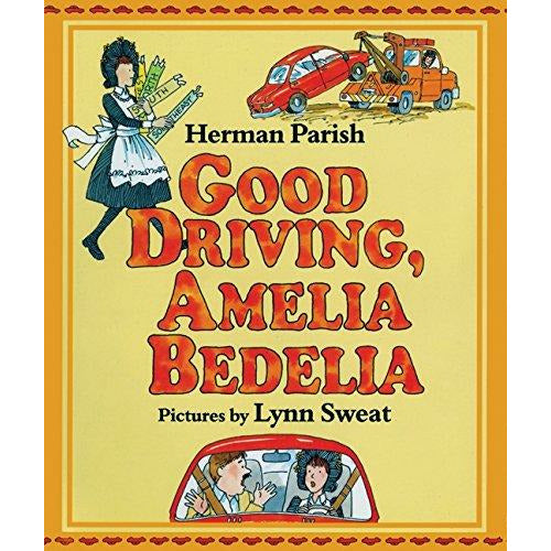 Amelia Bedelia: Good Driving Amelia Bedelia - 9780688133580 - Harper Collins - Menucha Classroom Solutions