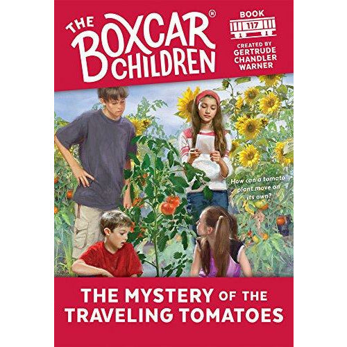 Boxcar Children: #117 The Mystery Of The Traveling Tomatoes - 9780807555804 - Albert Whitman & Co - Menucha Classroom Solutions