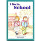 I Go To School, [product_sku], hachai - Kosher Secular Books - Menucha Classroom Solutions