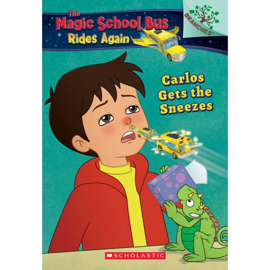 The Magic School Bus Rides Again: Carlos Gets the Sneezes