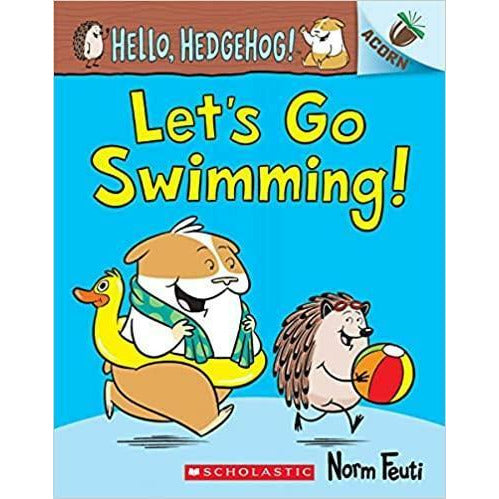 Let's Go Swimming!: An Acorn Book (Hello, Hedgehog! #4)