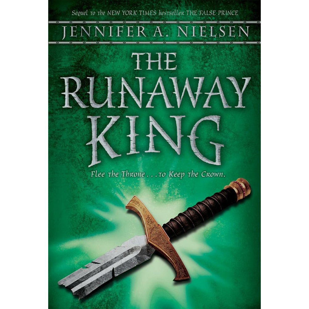 The Runaway King (Ascendance Trilogy Book 2)