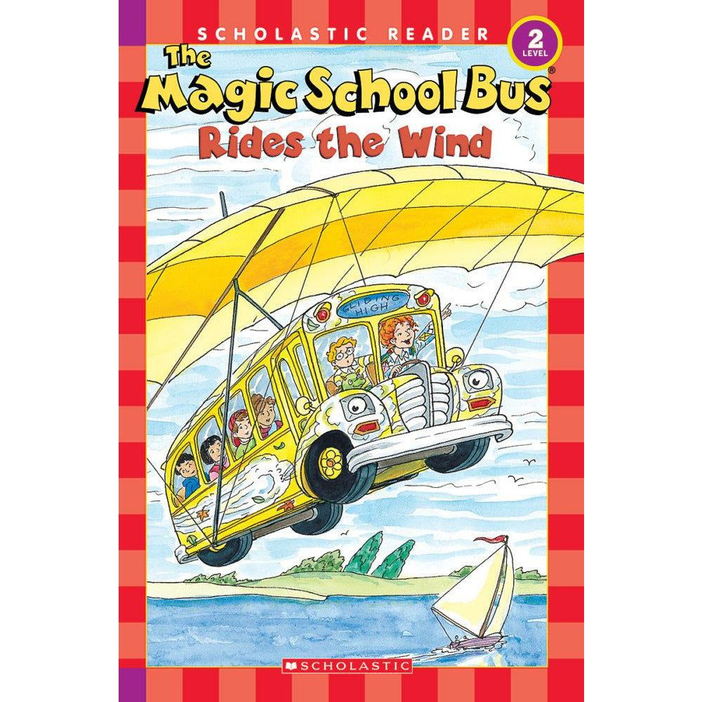 The Magic School Bus Science Reader: The Magic School Bus Rides the Wind (Level 2)