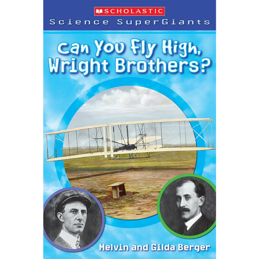 Can You Fly High, Wright Brothers?