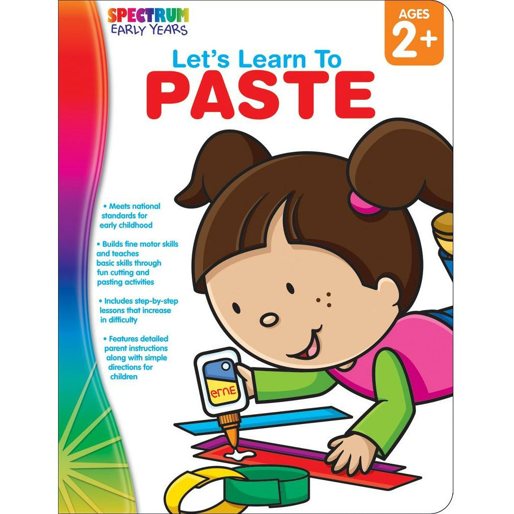 Spectrum Let’s Learn to Paste Ages 2+