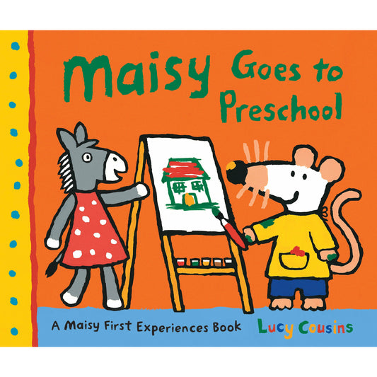 Maisy Goes to Preschool